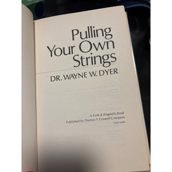 Pulling Your Own Strings By Dr. Wayne W. Dyer Vintage Hardcover Book - Picture 4 of 5
